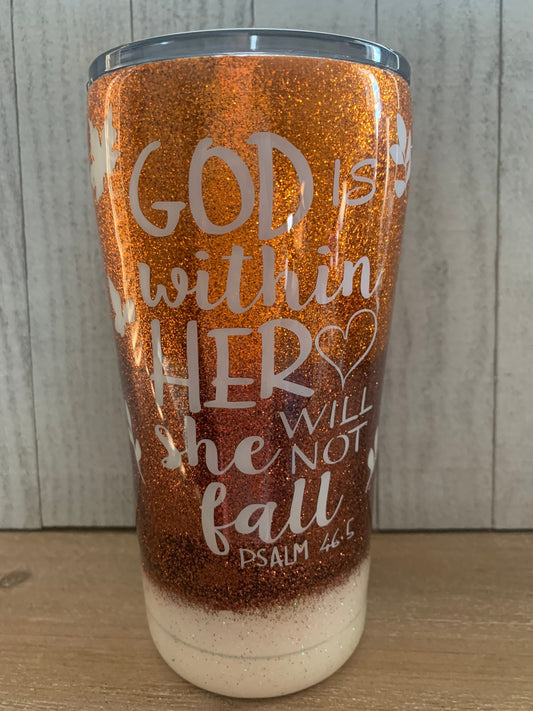 God is within her she will not fall PSALM 46:5 Personalized Glitter Cups, Fall Cup, Fall Tumbler